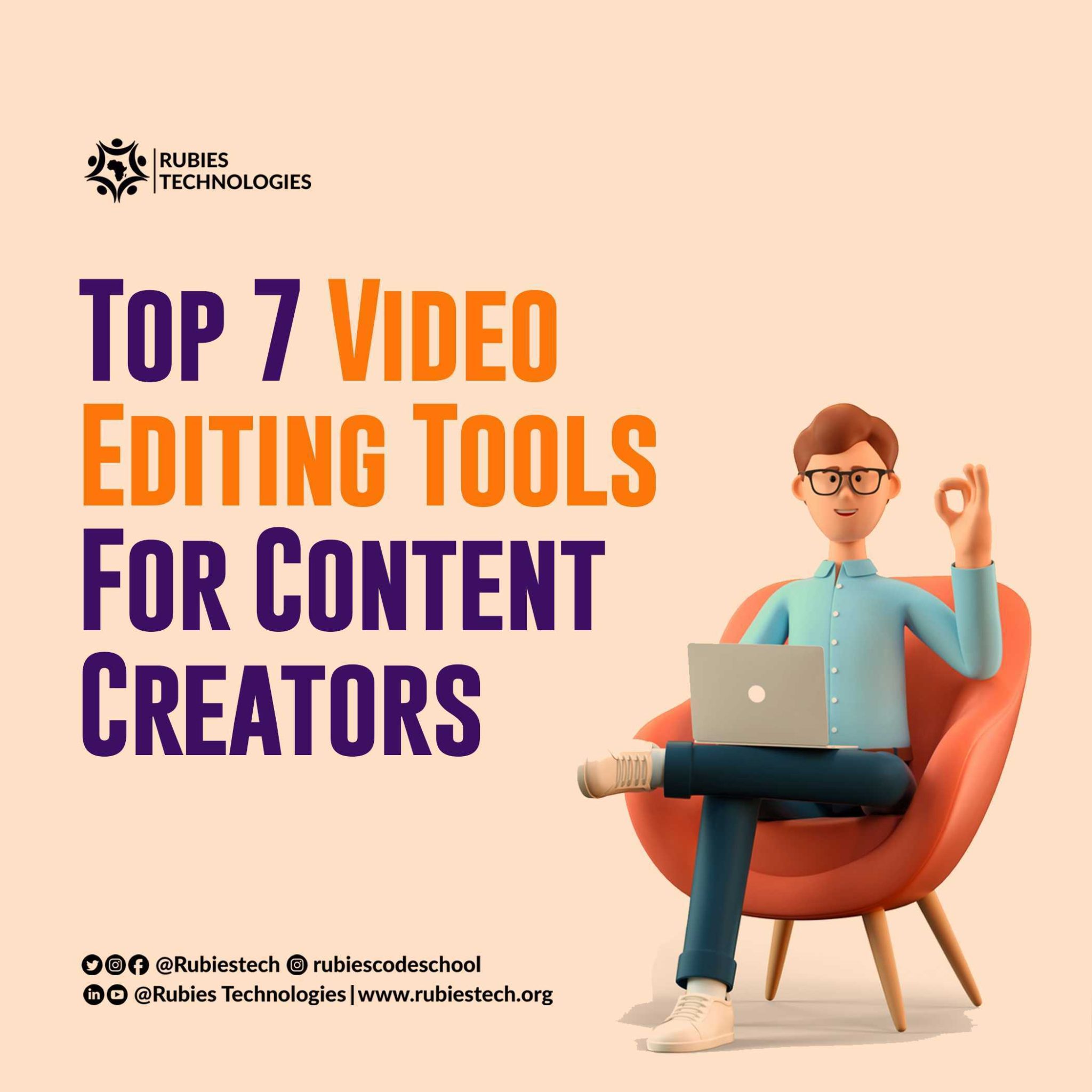 Top 7 Video Editing Tools for Content Creators Rubies Technologies